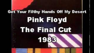Pink Floyd - 07 Get Your Filthy Hands Off My Desert (Spanish Subtitles - Subtítulos en Español)