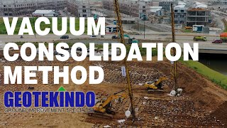 Download lagu Vacuum Consolidation Method Explanation GEOTEKINDO mp3