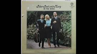 Peter, Paul And Mary ‎– In The Wind - Tell It On The Mountain