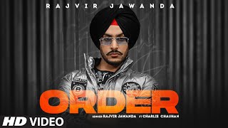 Full Video: Order Rajvir Jawanda  Prince Saggu  Te