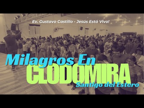 🔥Ev. Gustavo Castillo - Poderosa Noche de Campaña en Clodomira, Santiago del Estero