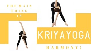 Entry kriya 4.Yoga for HARMONY – Find rhythm. Dynamic yoga sequence for energy & transformation.