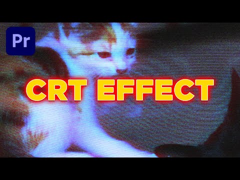 How to Easily Make a CRT TV Effect in Premiere Pro
