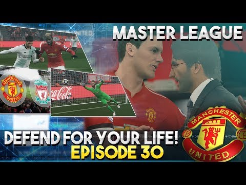 [TTB] PES 2018 - Man United Master League - Defend For Your Life! - Man United vs Liverpool - Ep30