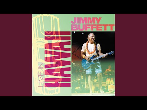 The Tiki Bar Is Open - Jimmy Buffett