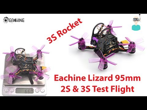 Eachine Lizard95 95mm 3S Pocket Rocket - Test Flight (2s & 3s)