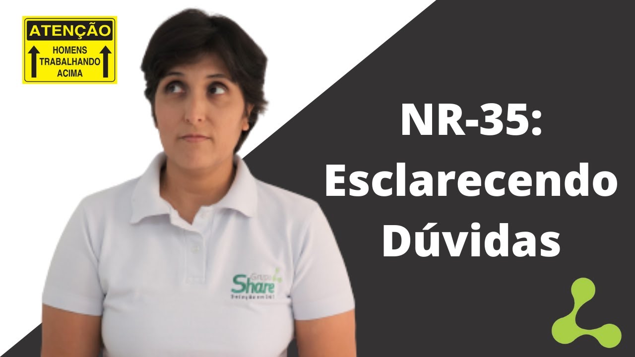 NR 35 - Trabalho em Altura: Esclarecendo Dúvidas