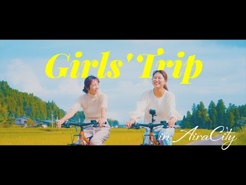 Girls' Trip in Aira City_姶良市(鹿児島県)
