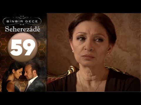 Seherezádé - 59 . Rész