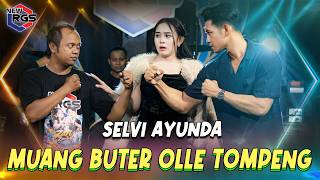 Download lagu Selvi Ayunda - Muang Buter Olle Tompeng  ( Live ) I New RGS I Lagu Madura Viral mp3