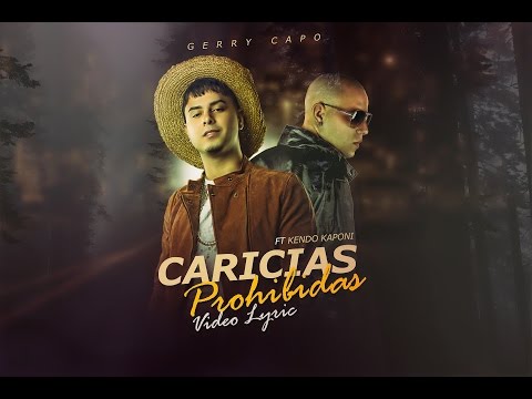 Caricias Prohibidas - Gerry Capó ❌ Kendo Kaponi (Prod By Super Yei)