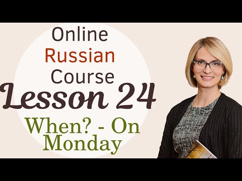 Online Russian Course, Lesson 24