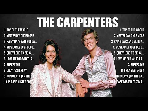 The Carpenters Greatest Hits 2024   Pop Music Mix   Top 10 Hits Of All Time