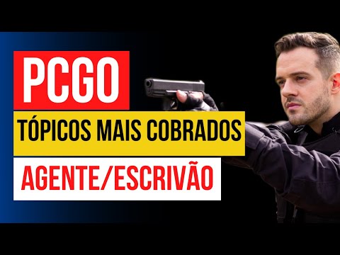 Concurso PC GO: Ranking dos Temas mais cobrados de Agente e Escrivão