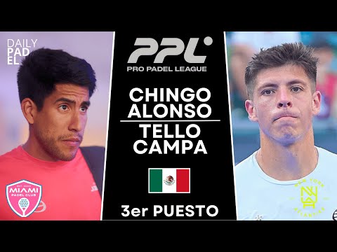 3RD PLACE DECIDER 🥉 | Chingotto & Alonso VS Tello & Campagnolo | PRO PADEL LEAGUE | GUADALAJARA