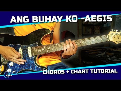 Ang Buhay Ko - Aegis Chords Guitar Tutorial