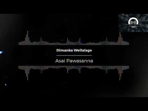 Dimanka Wellalage - Asai Pawasanna_(Slowed+Reverb)