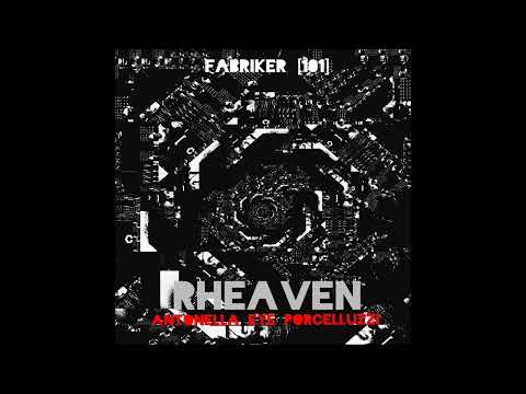 Fabriker [101] feat. Antonella Eye Porcelluzi - Kingdom Rheaven Come (2022)