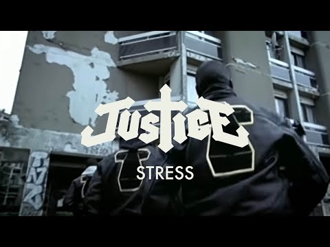 Justice - Stress (Official Video)