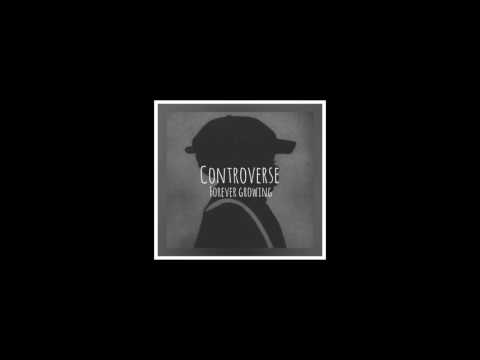 Controverse - Forever Growing / Beat Tape (Full Album)