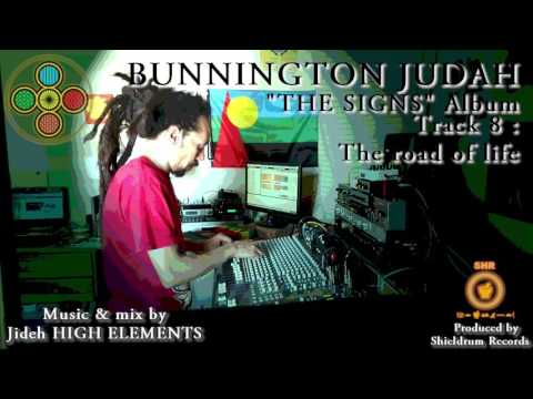 08 - The road of life - Bunnington Judah & High Elements