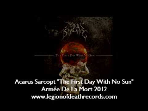 Acarus Sarcopt - To Death Part 2