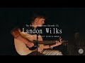 Landon Wilks A Cigarette Gavin Adcock Cover The Bonfire Sessions