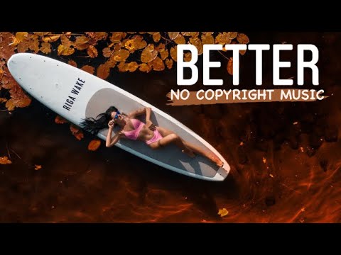 Distroke - Better 🎵 [No Copyright] Download Copyright Free Music For YouTube Videos - Free Sounds