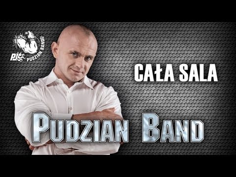 Pudzian Band - Cała sala (Oficjalny teledysk)