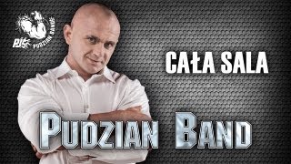 Pudzian Band - Cała Sala