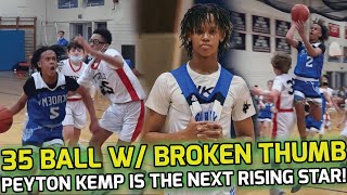 Peyton Kemp Drops 35 POINTS With A BROKEN THUMB! 8th Grader Is The TRUTH 💯