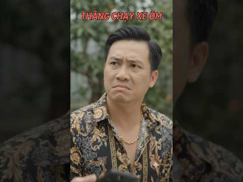 THẰNG CHẠY XE ÔM
