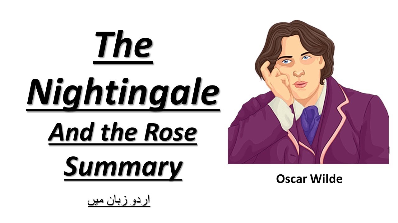 The Nightingale and the Rose by Oscar Wilde - Video Explanation