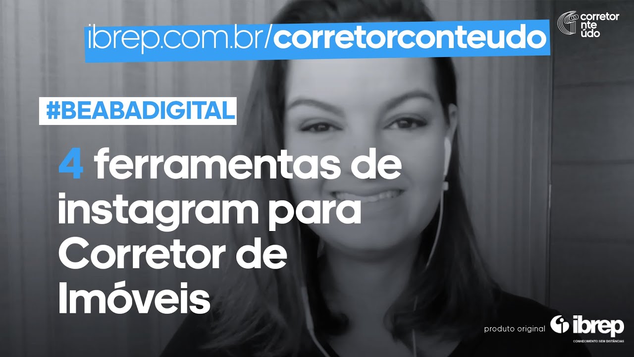 4 ferramentas para o Instagram de Corretor de Imóveis
