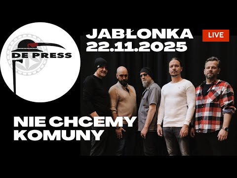 De Press - Nie Chcemy Komuny LIVE