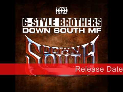 G-Style Brothers - Down South MF (Preview)