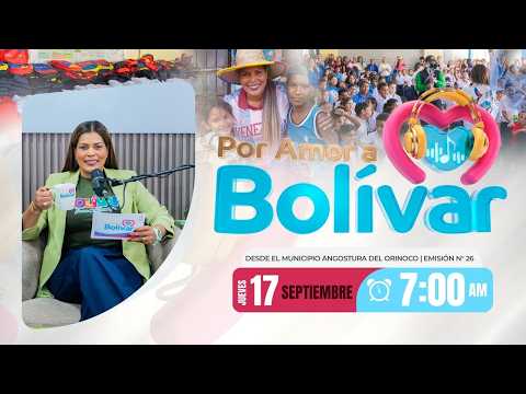 #26 Por Amor A Bolívar