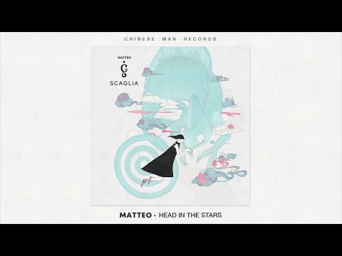 Matteo - Head In The Stars