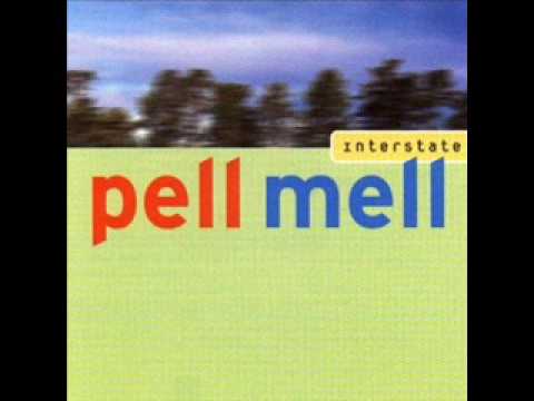 Pell Mell - Nothing Lasts Still Long