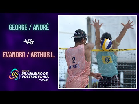 🏆FINAL | George/André X Evandro/Arthur L. | Circuito Brasileiro de Vôlei de Praia - 7º etapa