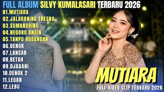 Download lagu SILVY KUMALASARI FULL ALBUM CAMPURSARI TERBARU || MUTIARA - JALARANING TRESNO - SUMANDHING mp3