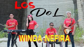 Download lagu LOS DOL Dangdut Koplo - Winda Nefira ( Cover ) - Denny Caknan mp3