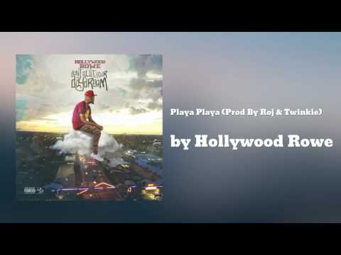 Ridiculous Rowe - Playa Playa (Prod By Roj & Twinkie)