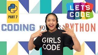 Coding in Python Part 7
