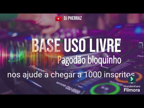 base uso livre de pagodao estilo bloquinho