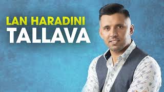 Lan Haradini - Tallava 2022