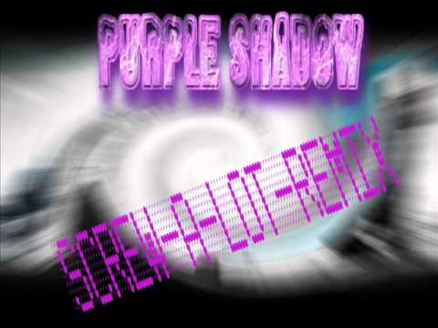 Purple Shadow-Lion ,Tigers,and Bears SCREW-A-LOT REMIX