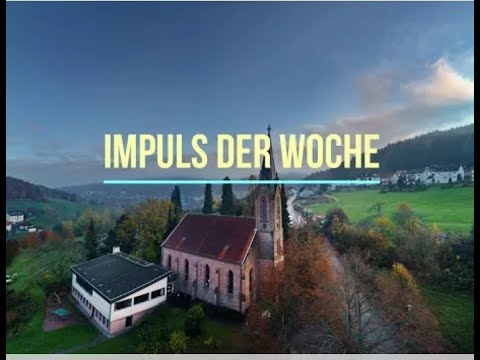 Impuls der Woche - 7. März 2021