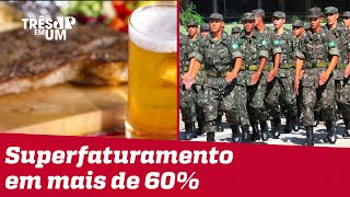 Exército realizou compras de cerveja e picanha com dinheiro público