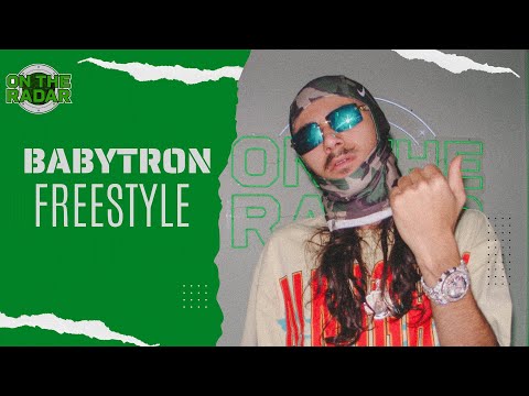 The BabyTron "On The Radar" Freestyle